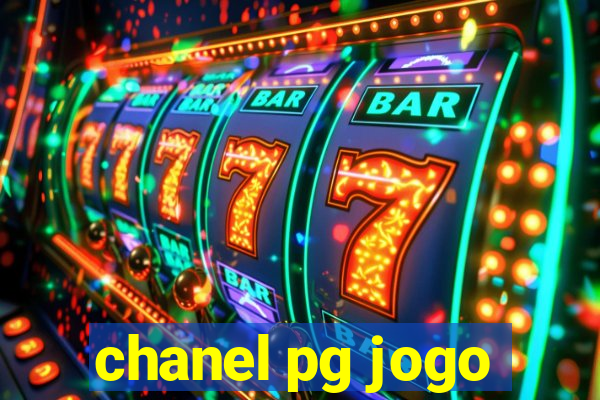 chanel pg jogo